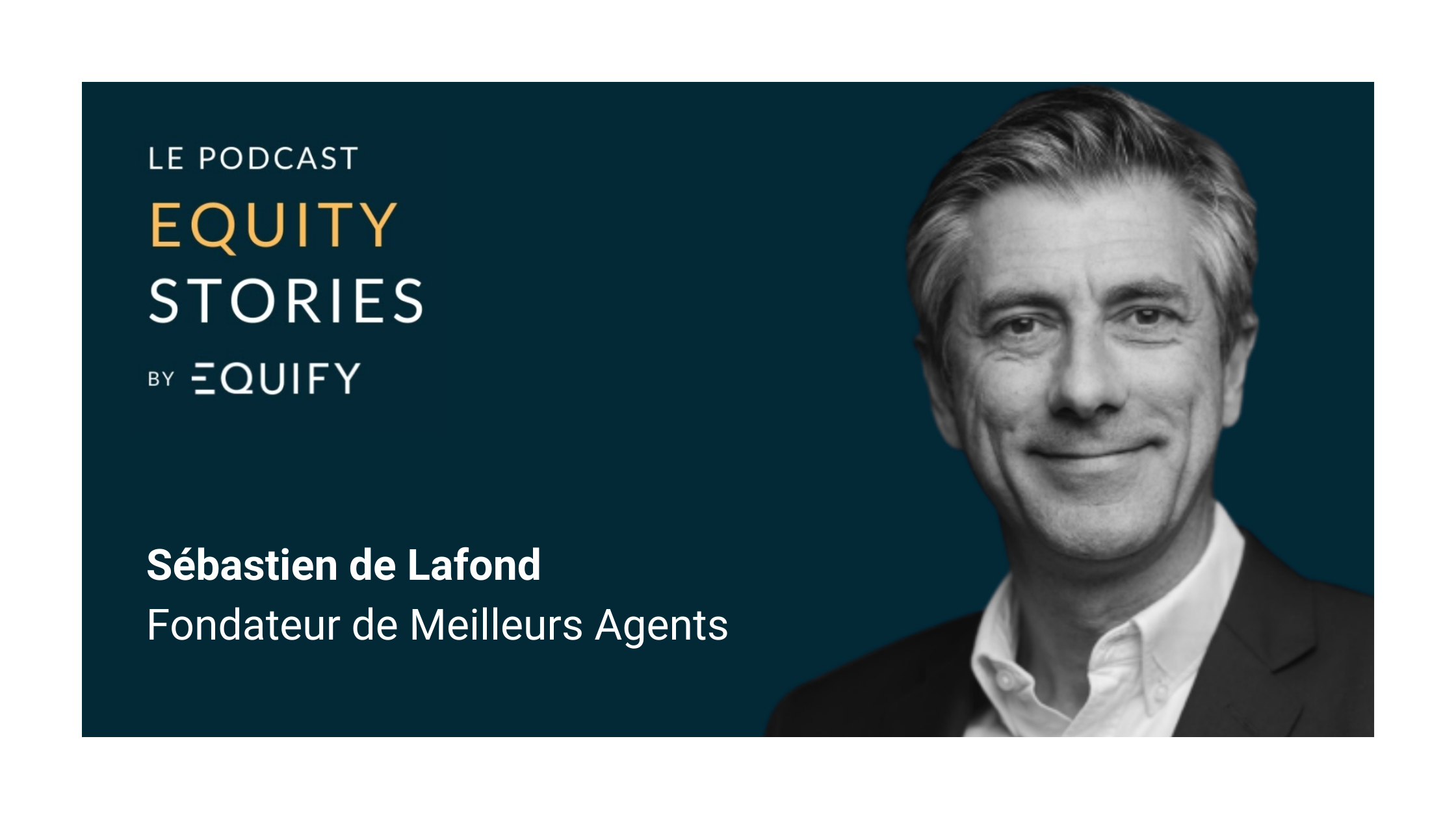 Equity Stories #10 : MeilleursAgents x Equify